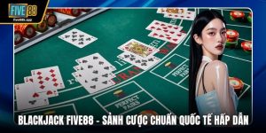 Blackjack FIVE88